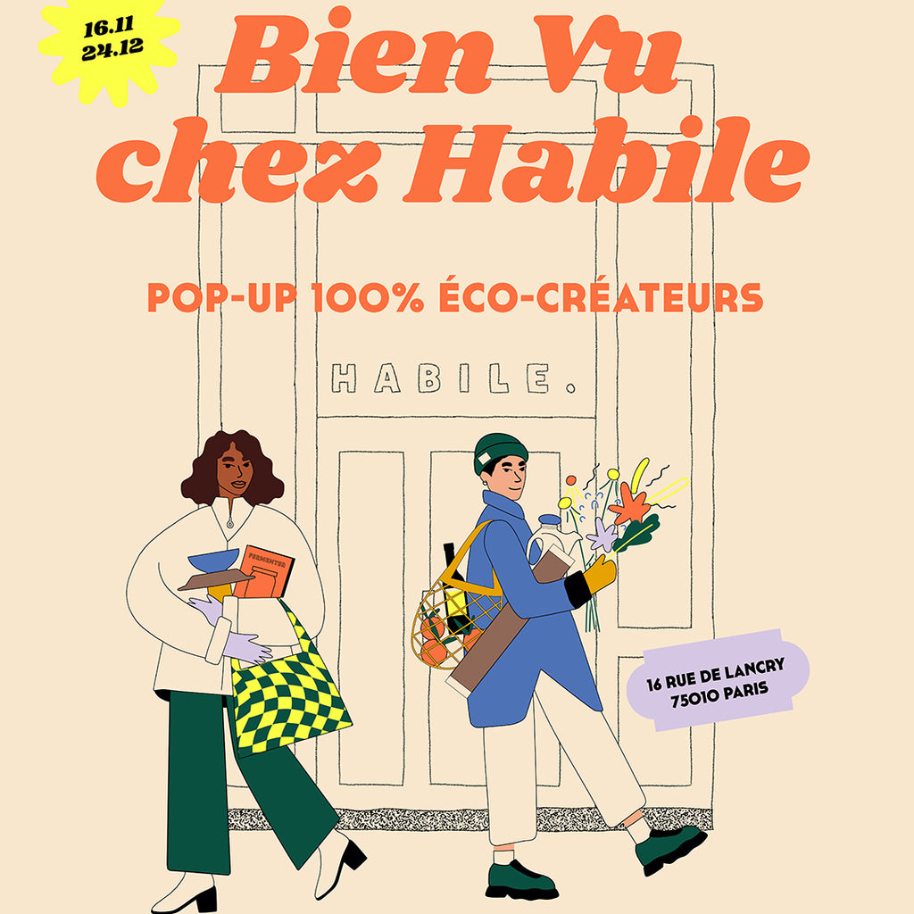 Bien Vu chez HABILE : Le Pop up 100% éco-créateurs